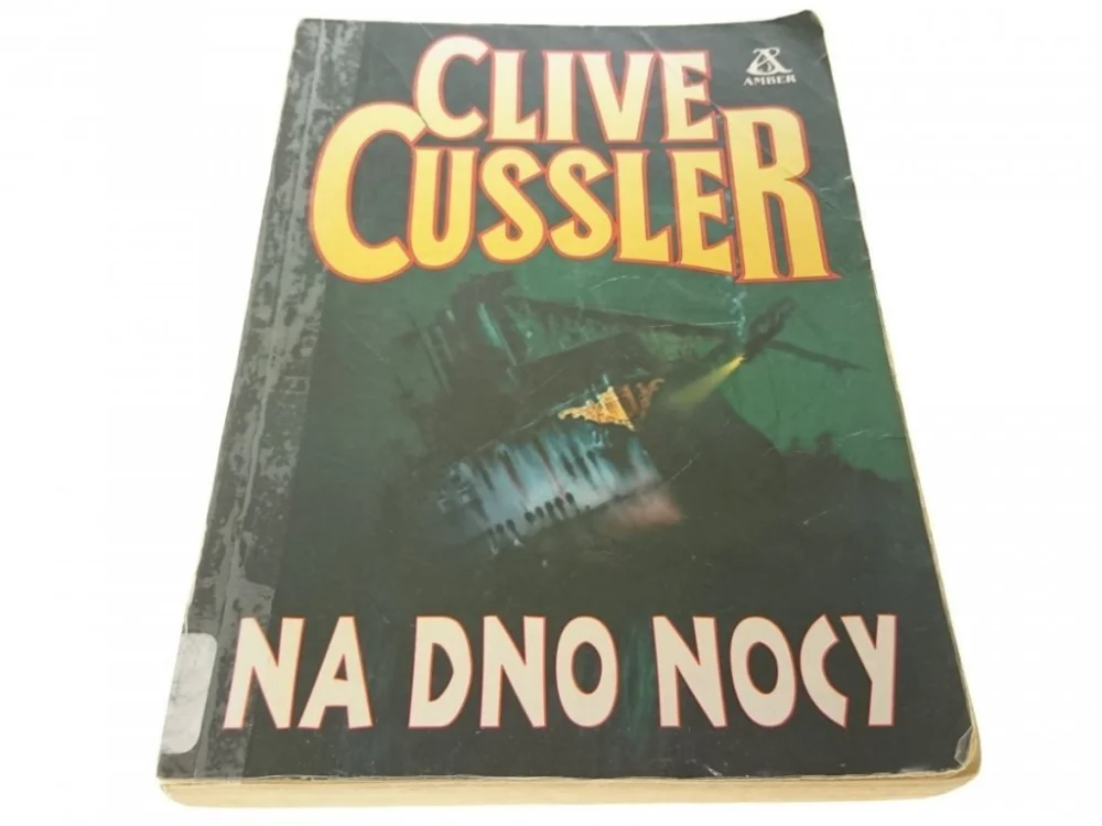 NA DNO NOCY - Clive Cussler 2000 Bezpieczne zakupy