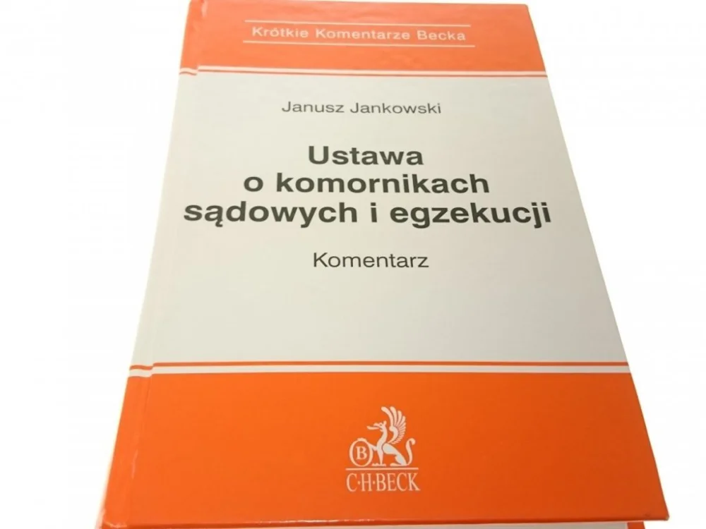 Szybka wysyłka USTAWA O KOMORNIKACH SĄDOWYCH I EGEZKUCJI 2000