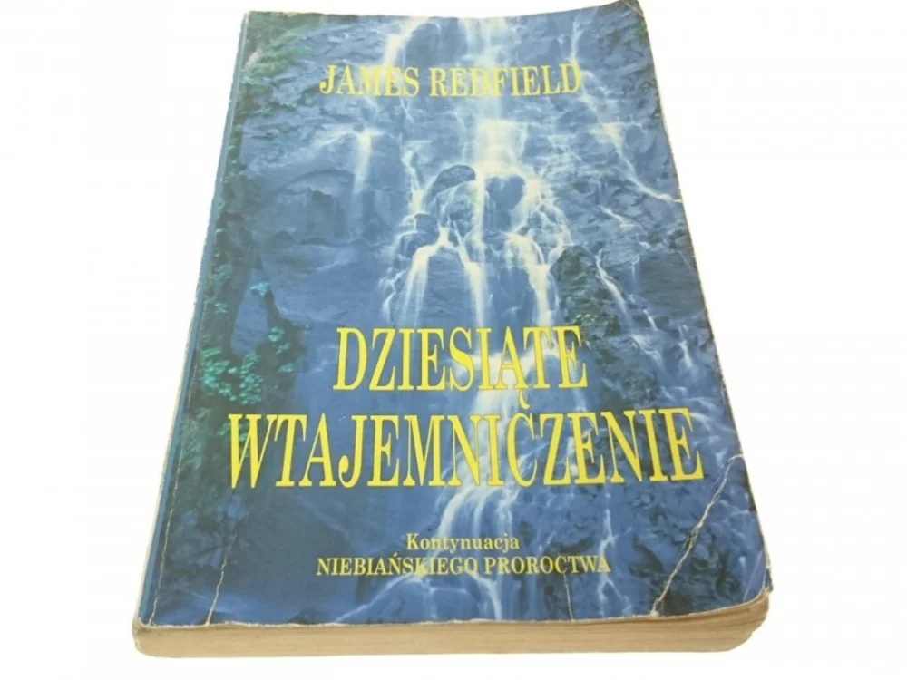 Bezpieczne zakupy DZIESIĄTE WTAJEMNICZENIE - James Redfield 1997