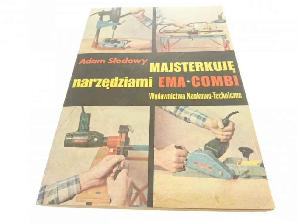 Szybka dostawa MAJSTERKUJĘ NARZĘDZIAMI EMA-COMBI - Słodowy 1984