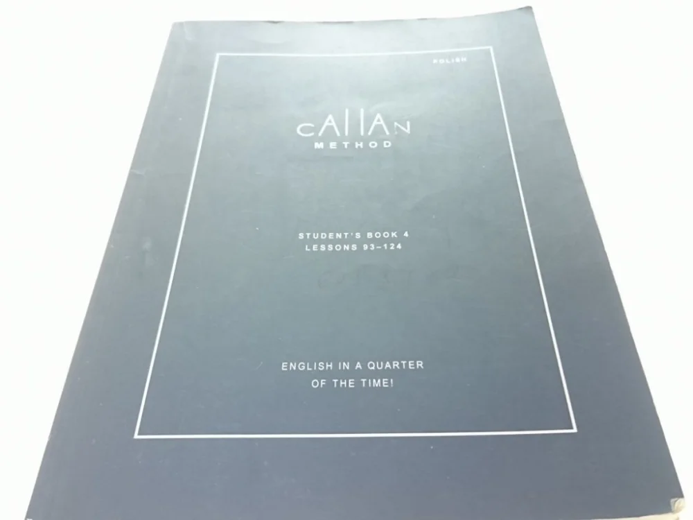 CALLAN METHOD STUDENT'S BOOK 4 LESSONS 93-124 Dostępne od ręki