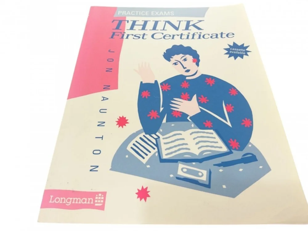 Tylko dziś THINK FIRST CERTIFICATE. PRACTICE EXAMS - Nauton