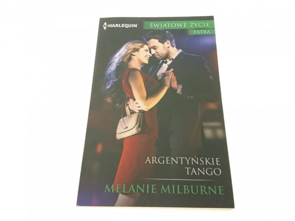 ARGENTYŃSKIE TANGO - Melanie Milburne 2017 Do wyczerpania zapasów
