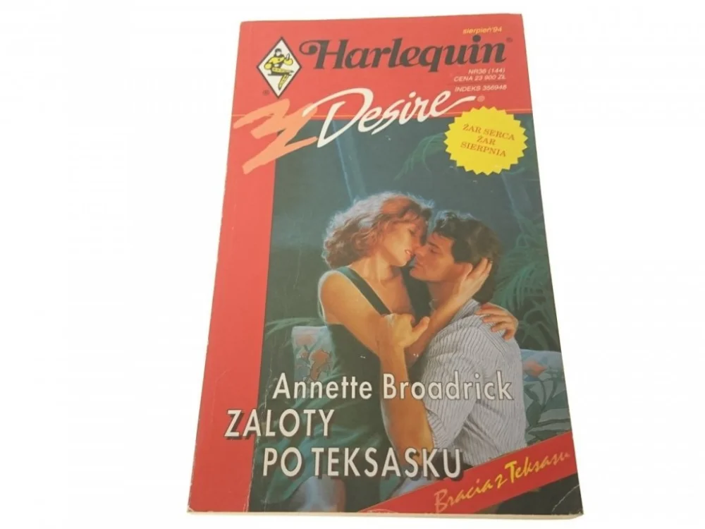 ZALOTY PO TEKSASKU - Annette Broadrick 1994 Bestseller