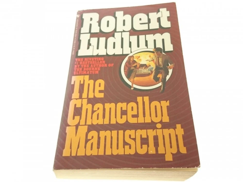 Łatwy zwrot THE CHANCELLOR MANUSCRIPT - Robert Ludlum 1985