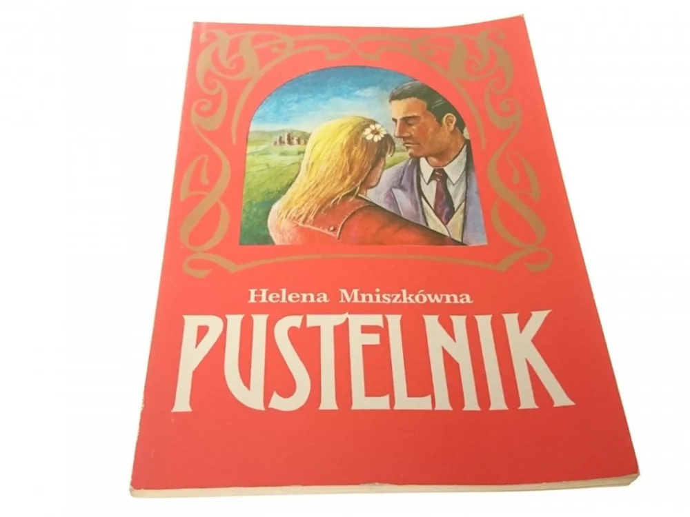 PUSTELNIK - Helena Mniszkówna 1991 Nowy