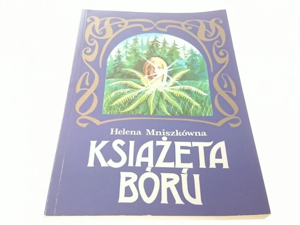 KSIĄŻĘTA BÓRU - Helena Mniszkówna 1991 Najlepsza cena