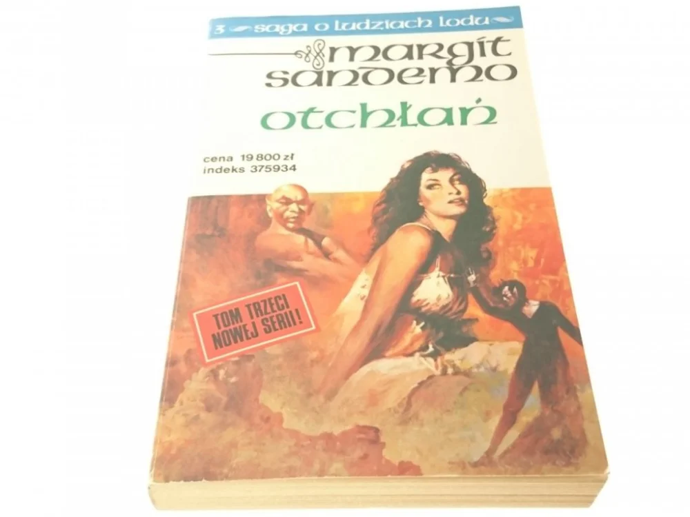 SAGA O LUDZIACH LODU TOM 3 OTCHŁAŃ Oferta