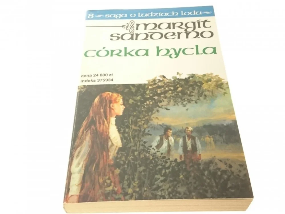 SAGA O LUDZIACH LODU TOM 8 CÓRKA HYCLA Ostatnia szansa