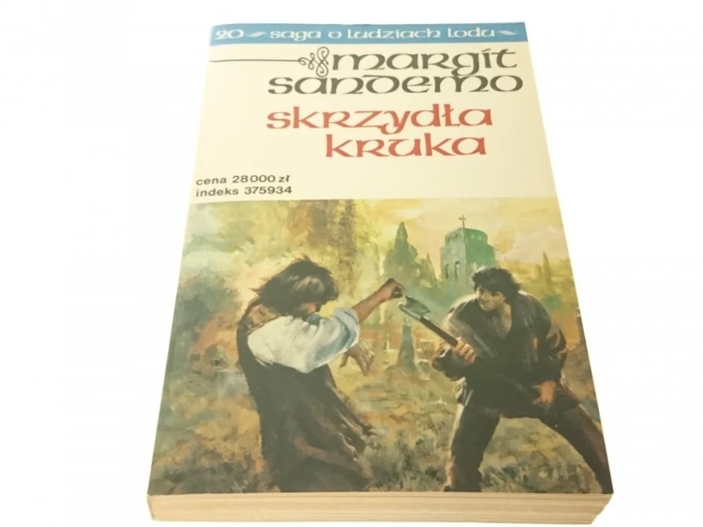 Ostatnia szansa SAGA O LUDZIACH LODU TOM 20 SKRZYDŁA KRUKA