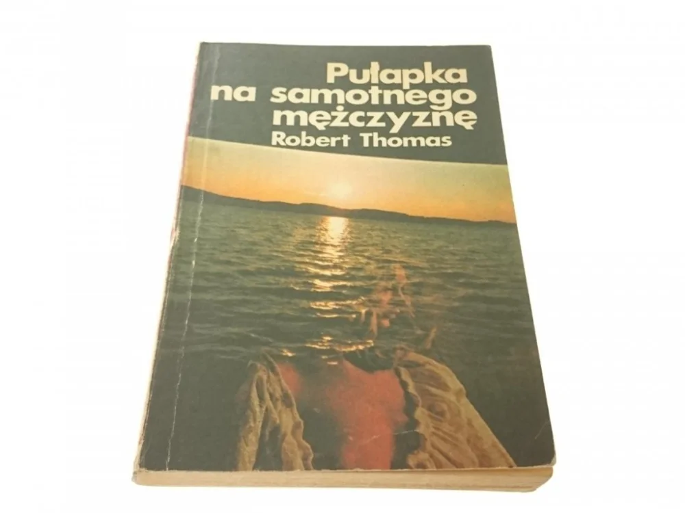 PUŁAPKA NA SAMOTNEGO MĘŻCZYZNĘ Robert Thomas 1983 Oferta