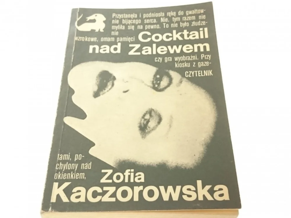 COCKTAIL NAD ZALEWEM - Zofia Kaczorowska 1988 Zniżka