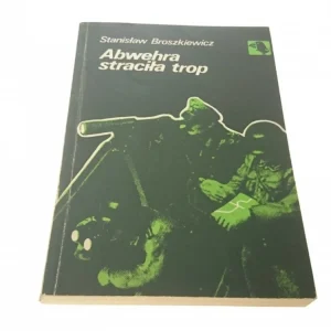 ABWEHRA STRACIŁA TROP Stanisław Broszkiewicz 1984 Dostępne od ręki