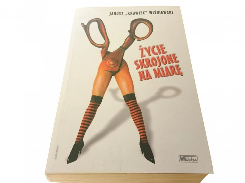 ŻYCIE SKROJONE NA MIARĘ - Wiśniewski 2008 Zamów dziś