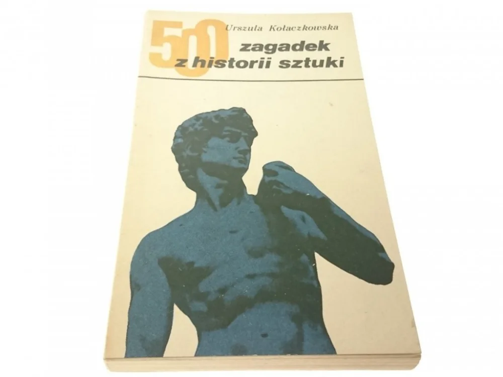 500 ZAGADEK Z HISTORII SZTUKI U. Kołaczkowska 1969 Cena promocyjna