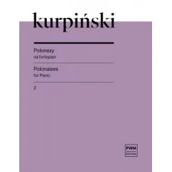 Wyprzedaż POLONEZY NA FORTEPIAN ZESZYT 2 Karol Kurpiński