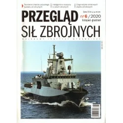 Ostatnia szansa PRZEGLĄD SIŁ ZBROJNYCH NR 6/2020 LISTOPAD-GRUDZIEŃ