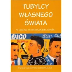 TUBYLCY WŁASNEGO ŚWIATA Waldemar Kuligowski Cena promocyjna
