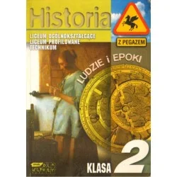 HISTORIA 2. LUDZIE I EPOKI. LICEUM OGÓLNOKSZTAŁCĄCE, PROFILOWANE, TECHNIKUM Hit cenowy