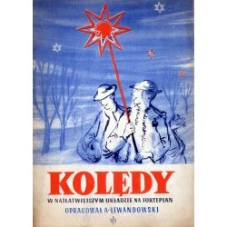 KOLĘDY W NAJŁATWIEJSZYM UKŁADZIE NA FORTEPIAN Adam Lewandowski Wyprzedaż