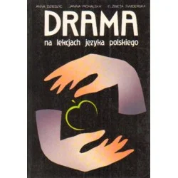 Taniej DRAMA NA LEKCJACH JĘZYKA POLSKIEGO
