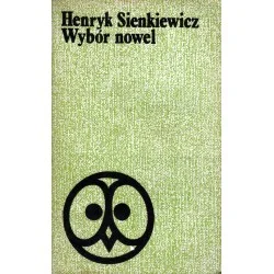 WYBÓR NOWEL Henryk Sienkiewicz Nowy
