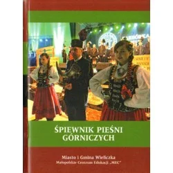 ŚPIEWNIK PIEŚNI GÓRNICZYCH Oferta