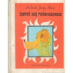 ZBUDŹ SIĘ FERDYNANDZIE Ludwik Jerzy Kern Hit sprzedaży