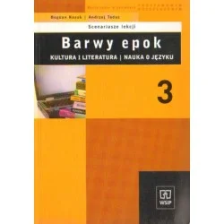 BARWY EPOK. KLASA 3. SCENARIUSZE LEKCJI Wyjątkowa oferta