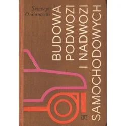 BUDOWA PODWOZI I NADWOZI SAMOCHODOWYCH Seweryn Orzełowski Łatwy zwrot