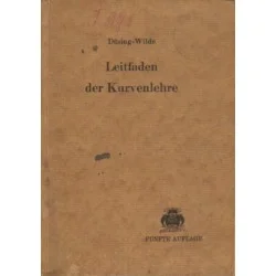Wyjątkowa oferta LEITFADEN DER KURVENLEHRE. ANALYTISCHE GEOMETRIE DER EBENE Karl Dusing