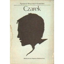 Ostatnia szansa CZAREK Ryszard Wojciech Kowalski