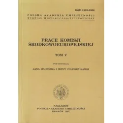 PRACE KOMISJI ŚRODKOWOEUROPEJSKIEJ. TOM V Do wyczerpania zapasów