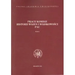 Ostatnia szansa PRACE KOMISJI HISTORII WOJEN I WOJSKOWOŚCI PAU. TOM X