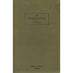DIE FESTIGKEITSLEHRE Gustav Winzer Wyprzedaż