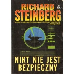 Szybka dostawa NIKT NIE JEST BEZPIECZNY Richard Steinberg