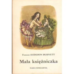 Taniej MAŁA KSIĘŻNICZKA Frances Hodgson Burnett