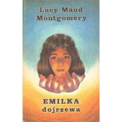 EMILKA DOJRZEWA Lucy Maud Montgomery Kup online