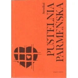 PUSTELNIA PARMEŃSKA Stendhal Kup teraz