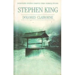 DOLORES CLAIBORNE Stephen King Tylko do końca tygodnia