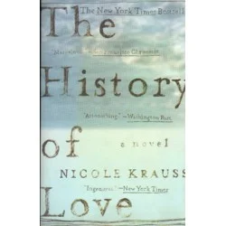 THE HISTORY OF LOVE Nicole Krauss Oferta limitowana