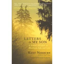 Dodaj do koszyka LETTERS TO MY SON Kent Nerburn