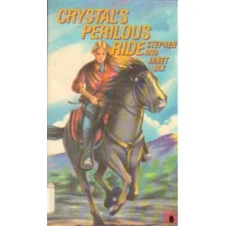 Wyjątkowa oferta CRYSTAL'S PERILOUS RIDE Stephen and Janet Bly