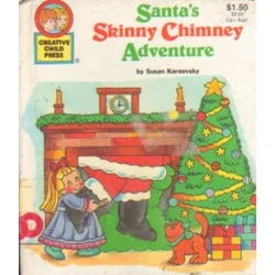 SANTA'S SKINNY CHIMNEY ADVENTURE Susan Karnosky Okazja