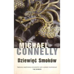 Ograniczona ilość DZIEWIĘĆ SMOKÓW Michael Connelly
