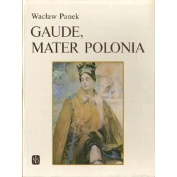 GAUDE, MATER POLONIA Wacław Panek Promocja