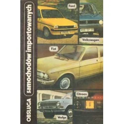 Oferta OBSŁUGA SAMOCHODÓW IMPORTOWANYCH. FORD, VOLKSWAGEN, FIAT, CITROEN, WOŁGA