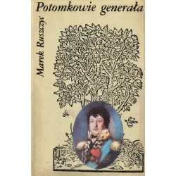 POTOMKOWIE GENERAŁA Marek Ruszczyc Bezpieczne zakupy