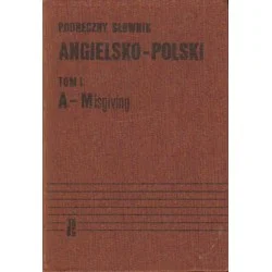 Darmowy zwrot PODRĘCZNY SŁOWNIK ANGIELSKO-POLSKI (TOM I-II) I POLSKO-ANGIELSKI (TOM I-II)