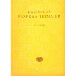 Ostatnie sztuki POEZJE Kazimierz Przerwa-Tetmajer